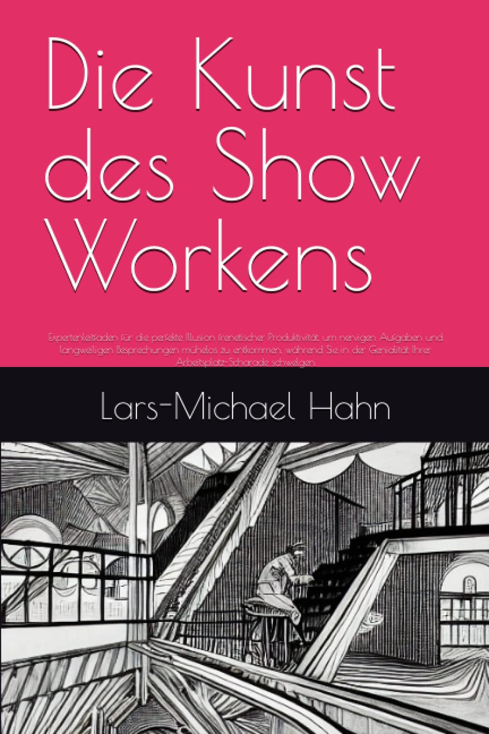 Die Kunst des Show Workens - Front Cover