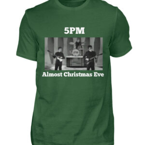 5PM / Almost Christmas Eve 1 - Herren Shirt-833
