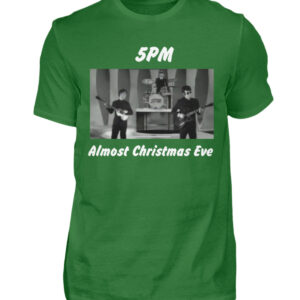5PM / Almost Christmas Eve 2 - Herren Shirt-718